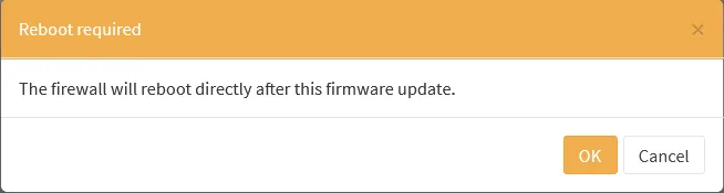 OPNsense dialog: Reboot required, the firewall will reboot directly after this firmware update